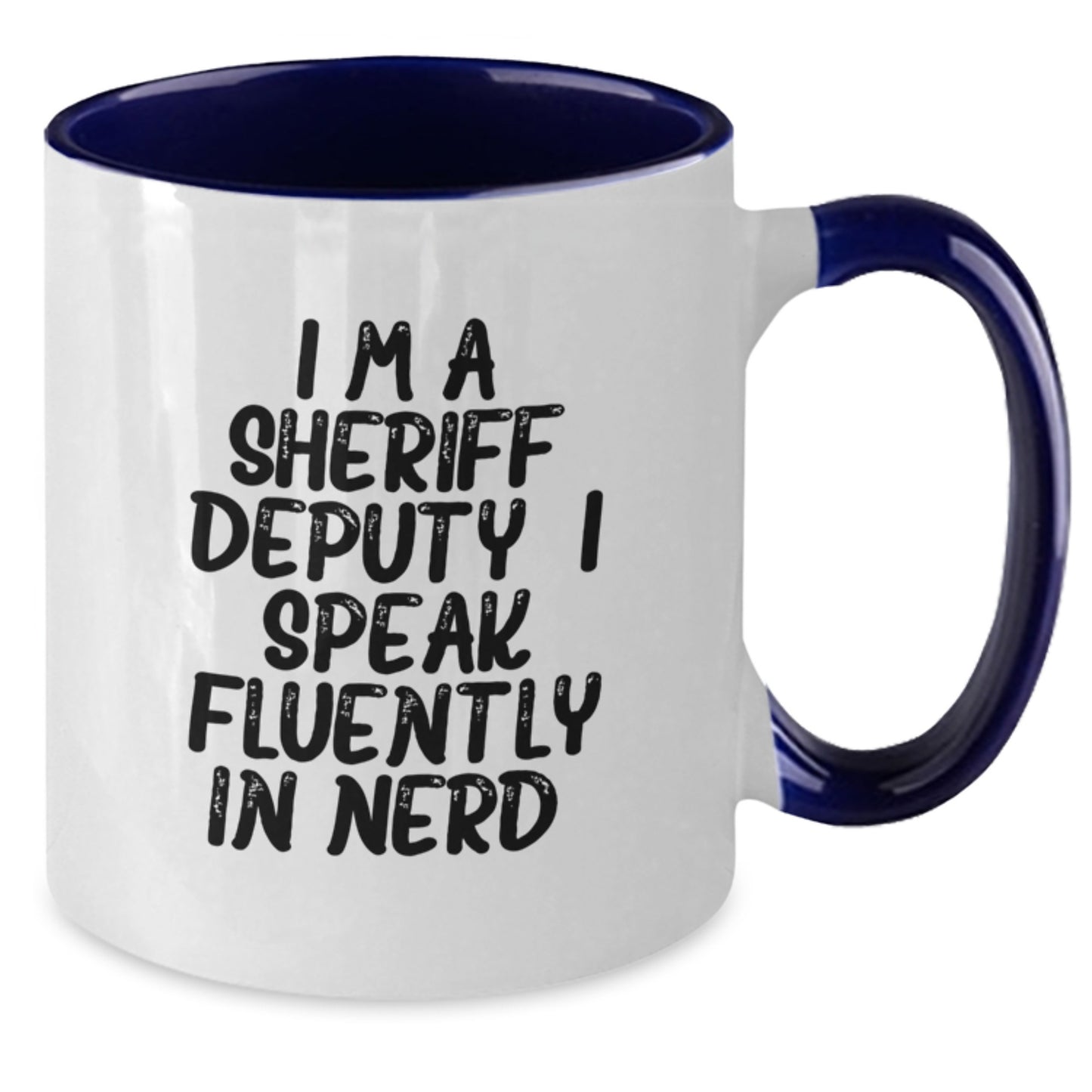 Sheriff Deputy Gifts from Family - Funny Two Tone Coffee Mug for Sheriff Deputy Graduation Unique Ideas to Gifts for Him - Additional