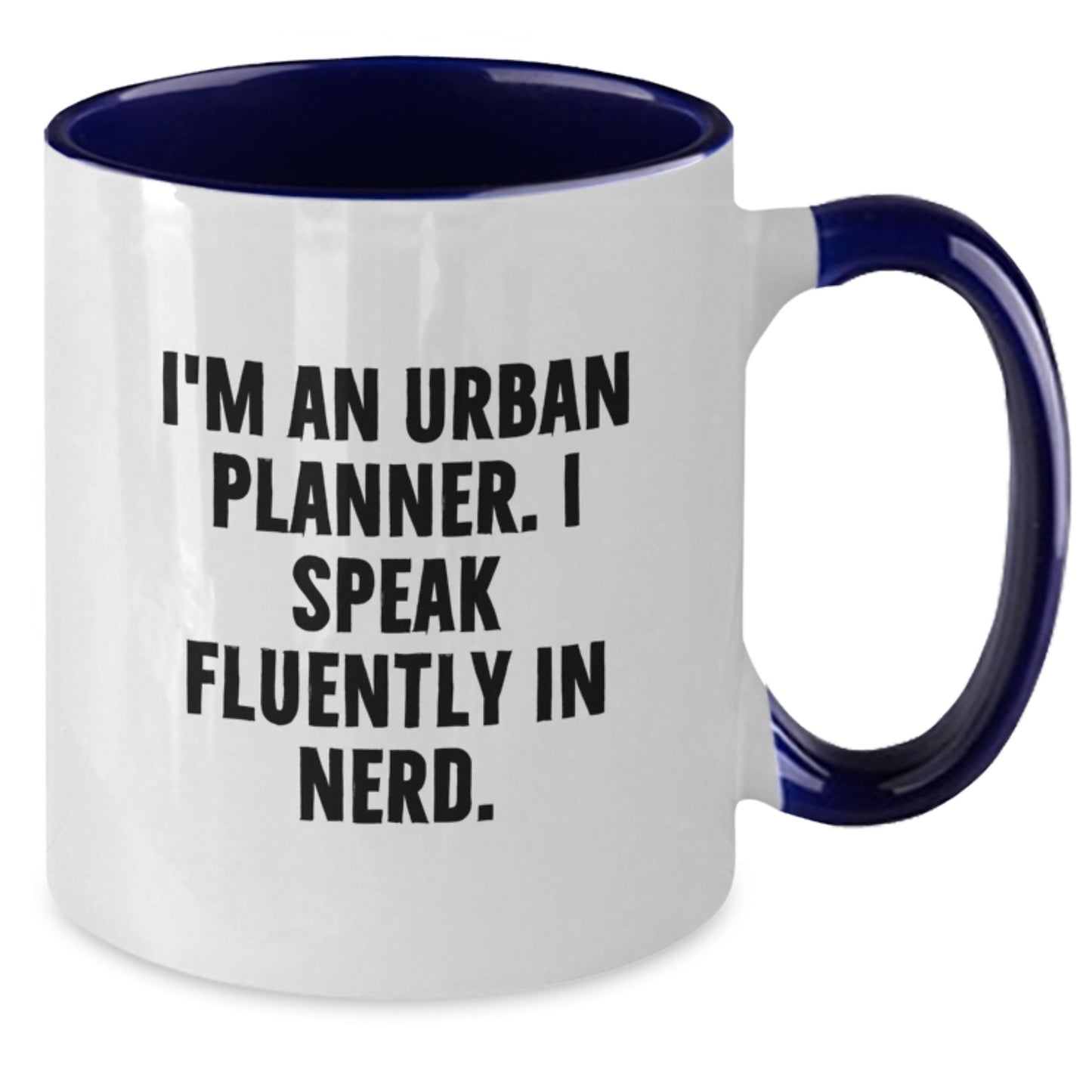 Funny Urban Planner Gifts, Valentine's Unique Mugs for Him, 'I'm An Urban Planner. I Speak Fluently In genius.' Two Tone Coffee Mugs from Friends, Valentine's Presents for Urban Planner - Additional