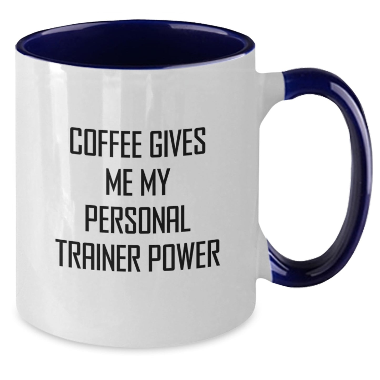 Funny Personal Trainer Gifts for Men - Two Tone Coffee Mug with 'Coffee Gives Me My Personal Trainer Power' Quote - Unique Graduation Unique Gifts from Friends to Family - Additional