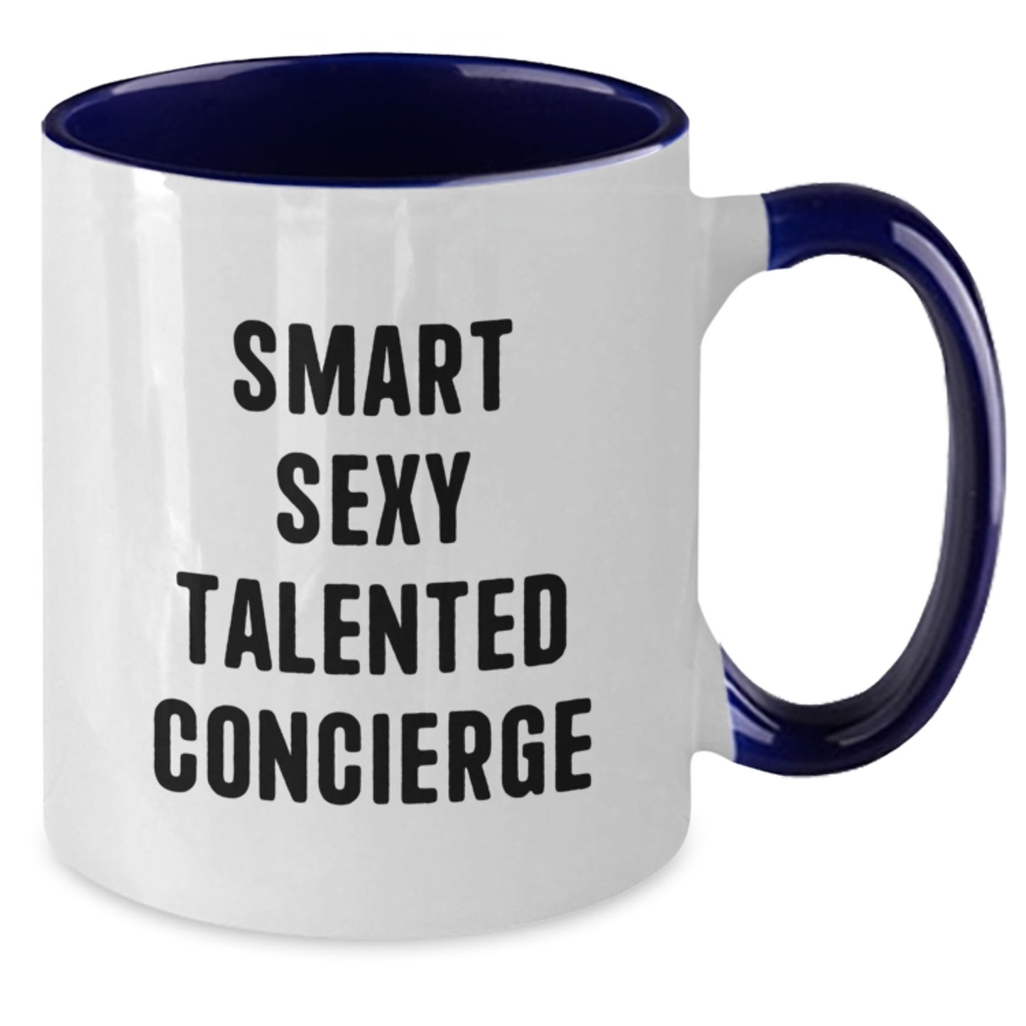 Smart Sexy Talented Concierge Gifts for Men Women Friends Coworkers Family Valentine's Unique Two Tone Coffee Mugs - Gifts from Men Women Friends Coworkers Family - Additional