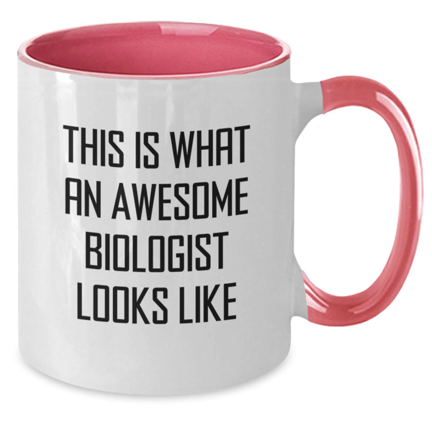 Birthday Gift Biologist Mug – This Is What An Awesome Biologist Looks - Additional