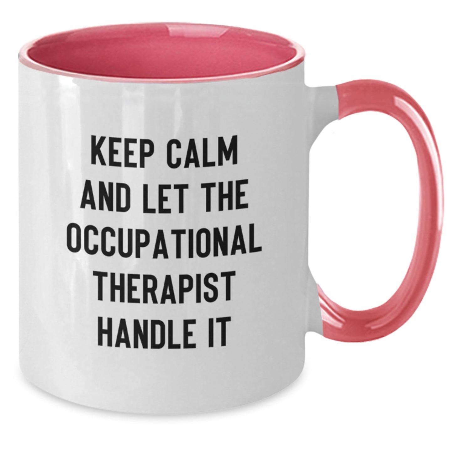 Occupational Therapist Gifts, Funny Two Tone Coffee Mug, Valentine's Unique Gifts from Men, Women, Friends, Coworkers, Family - Additional