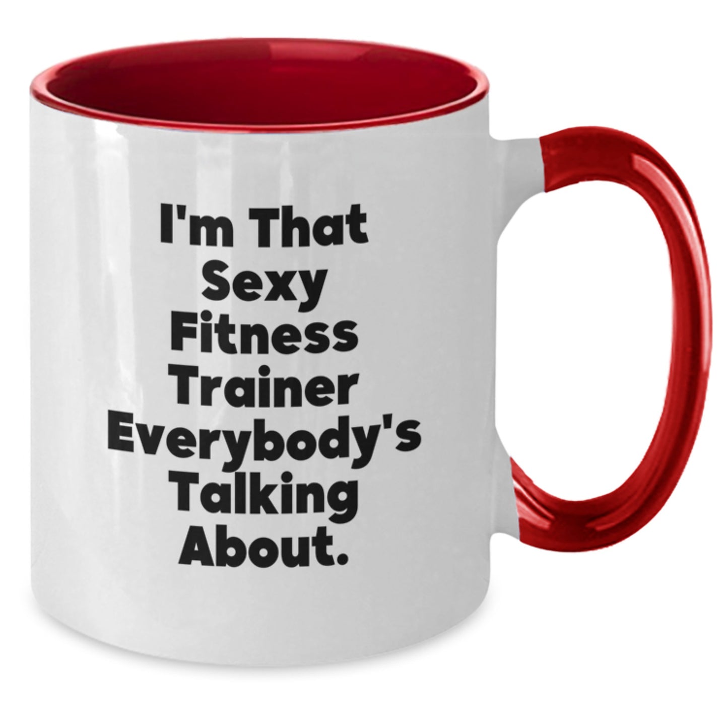 Funny Fitness Trainer Gifts for Friends and Family - Sexy Fitness Trainer Mug, Two Tone Coffee Mug for Women and Men, Christmas Unique Gifts from Friends - Additional