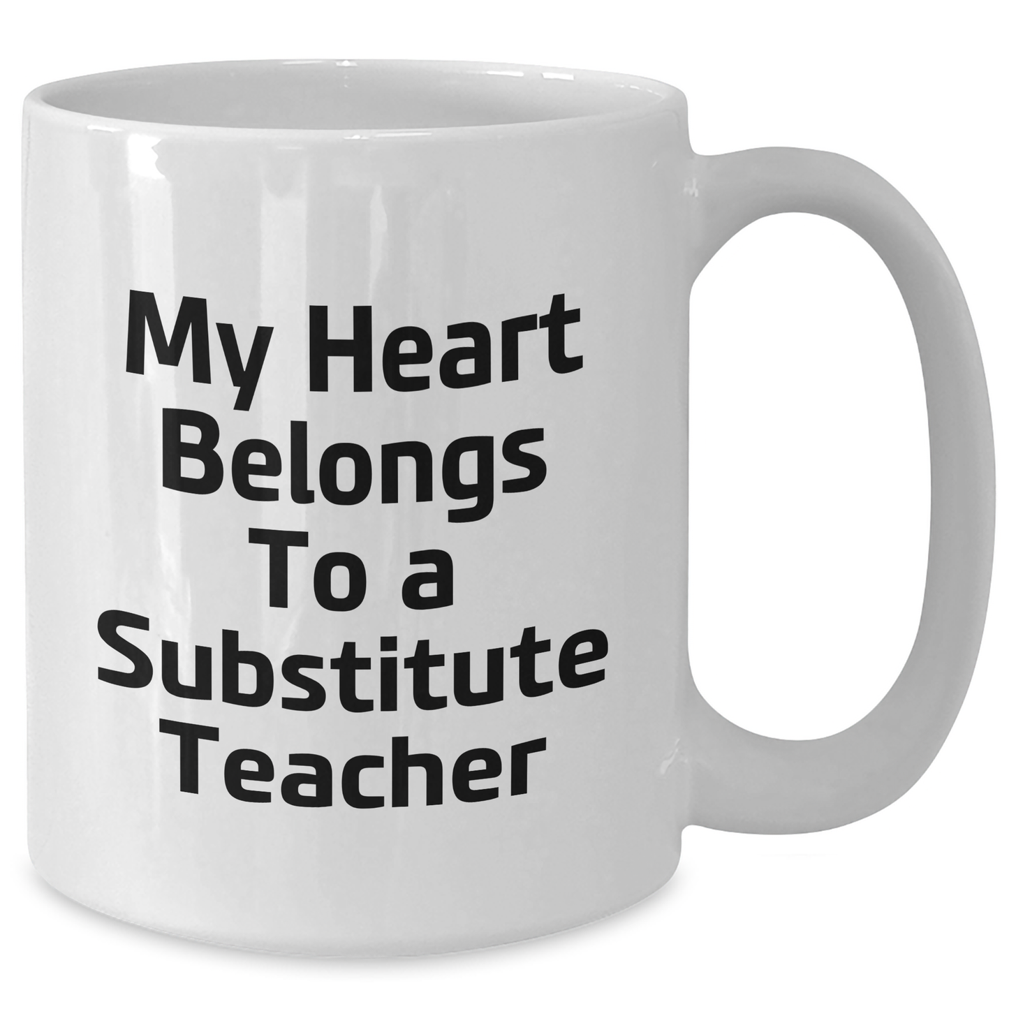 Funny Substitute Teacher Quote White Coffee Mug, Gifts from Friends for Substitute Teacher, Unique Father's Day Unique Gifts - Additional