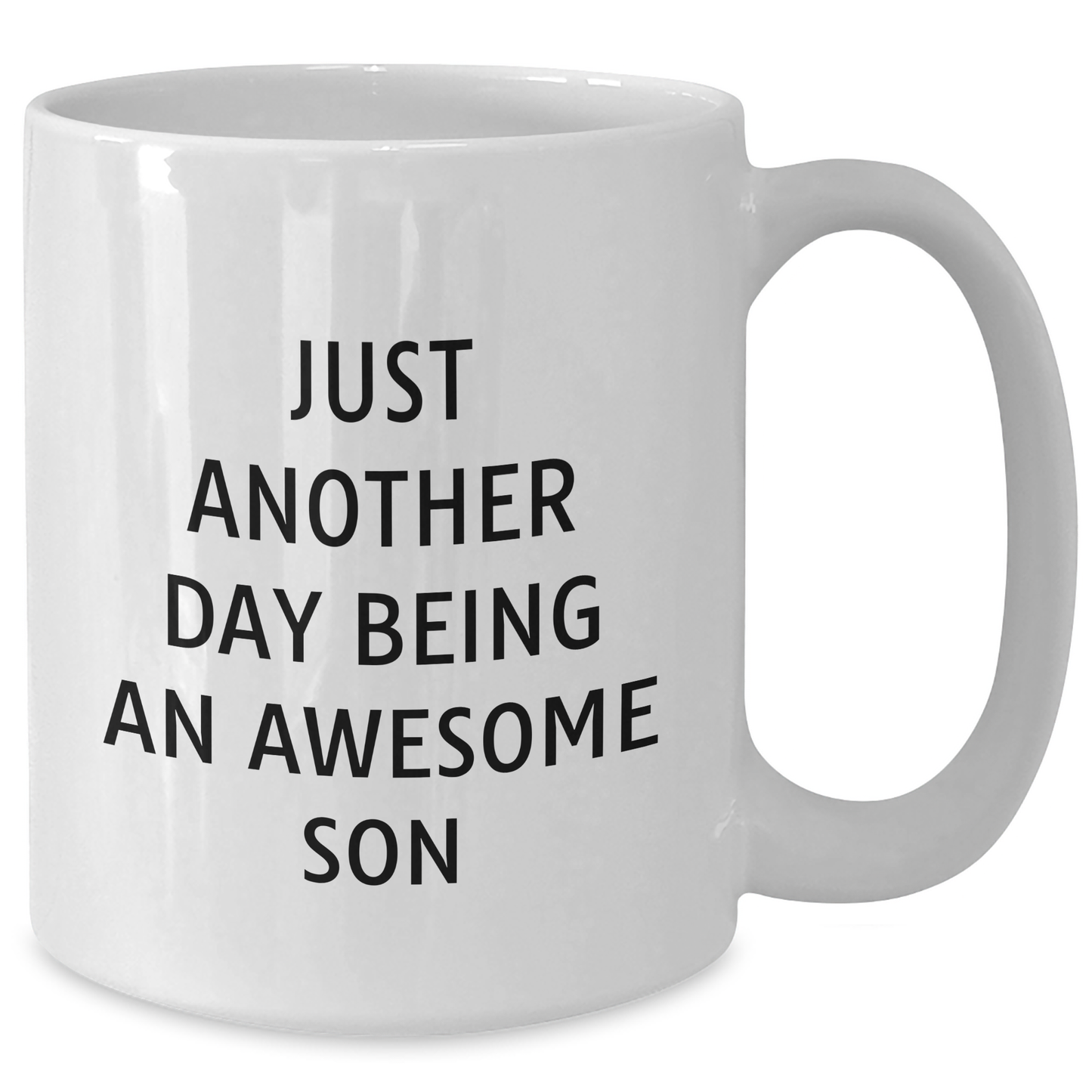 Funny Son Gifts, White Coffee Mug, Just Another Day Being An Awesome Son, Father's Day Unique Gifts from Mom, Dad, or Friends to Son - Additional
