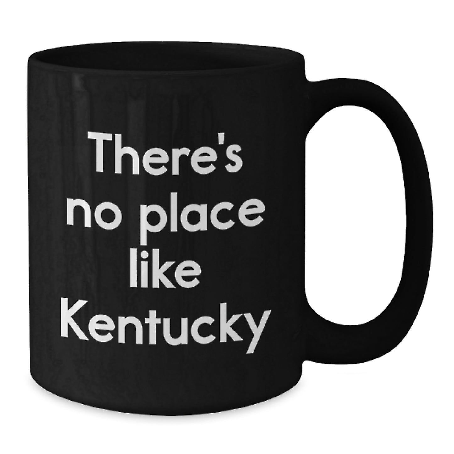 Funny Kentucky Gifts, Black Coffee Mug, Inspirational Quote 'There's No Place Like Kentucky', Gifts from Friends for Kentucky Graduation - Additional