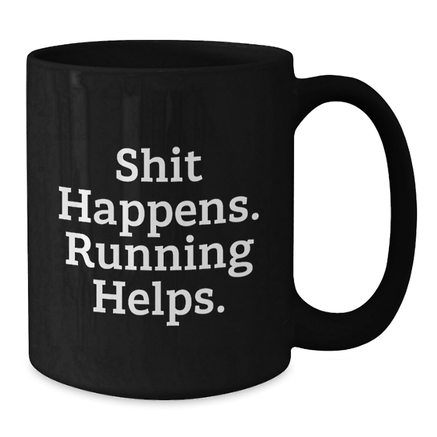 Funny Running Gifts for Him Running Lover, Shit Happens. Running Helps. Black Coffee Mug, Valentine's Unique Gifts from Friends, Family, or Coworkers for Men Running Enthusiasts - Additional