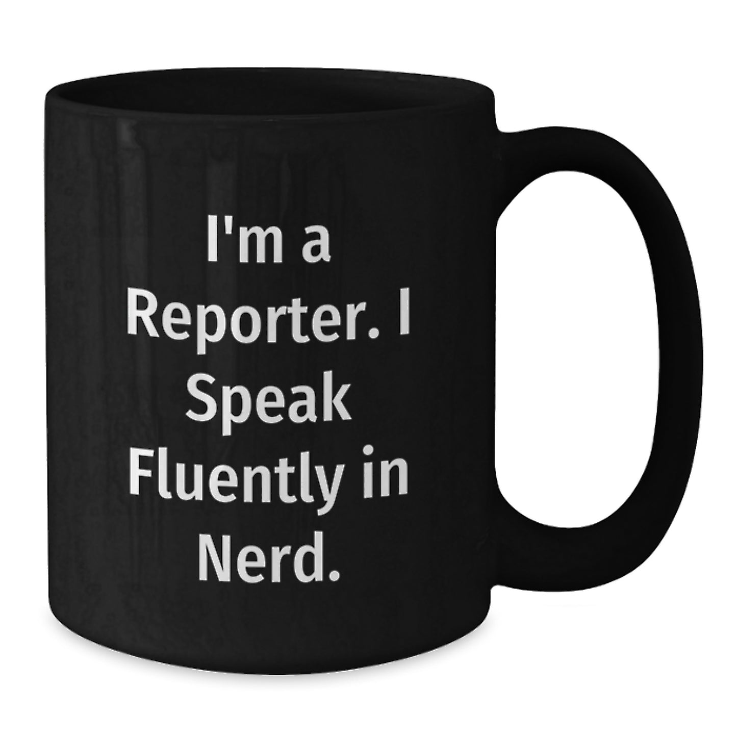Funny Reporter Black Coffee Mug Gifts from Men for Graduation Unique - Additional
