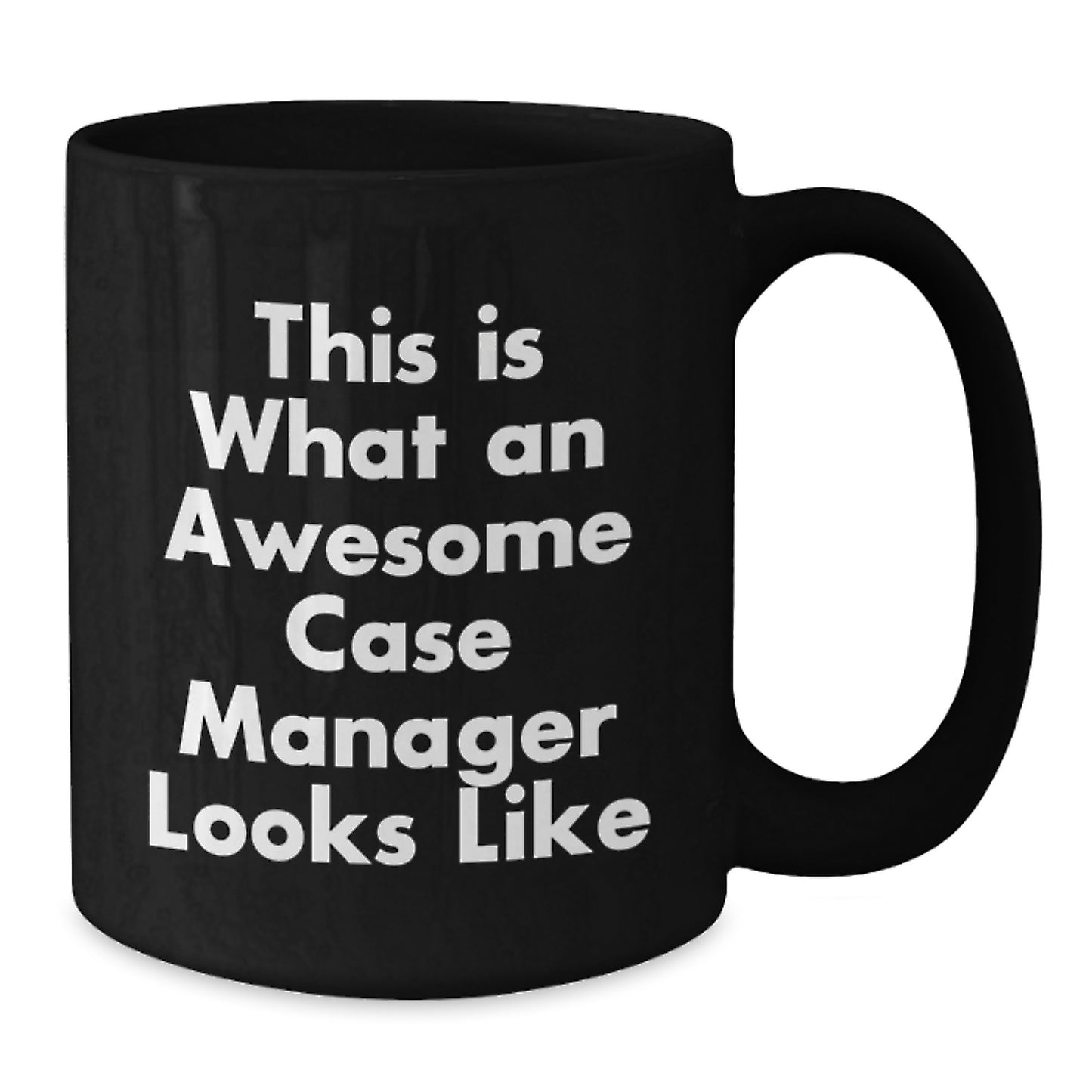 Funny Case Manager Gifts for Graduation, Black Coffee Mug, Gifts from Family and Friends to Case Manager, 'This Is What An Awesome Case Manager Looks Like' - Additional