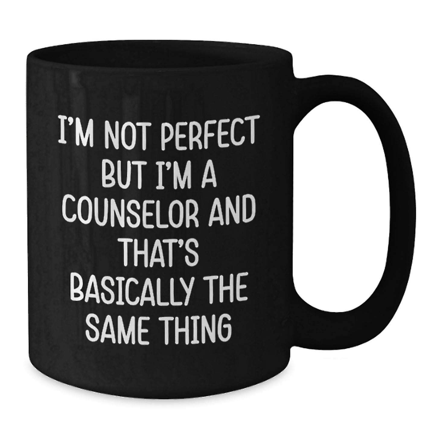 Counselor Black Coffee Mug Keepsake Birthday Gift for Him with Quote - Additional