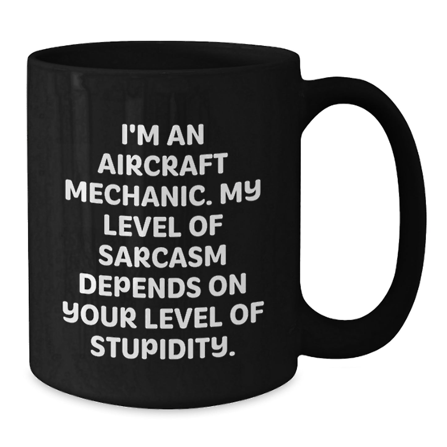 Funny Aircraft Mechanic Gifts from Friends for Men - 'I'm An Aircraft Mechanic' Black Coffee Mug, Unique Christmas Memorable Presents for Him - Additional