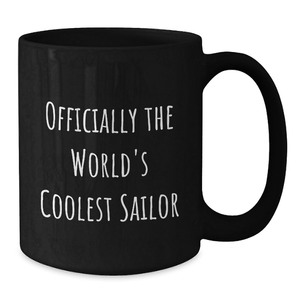 Funny Sailor Gifts from Friends to Men, Christmas Unique Mugs, Officially The World's Coolest Sailor Quote on Black Coffee Mug, Perfect for Sailor Enthusiasts - Additional