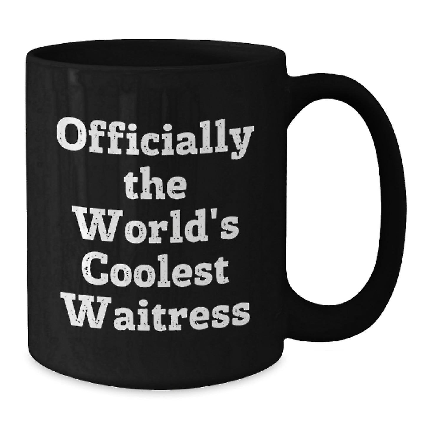 Funny Waitress Gifts, Black Coffee Mug, 'Officially The World's Coolest Waitress' Quote, Unique Christmas Unique Gifts from Friends to Waitress - Additional