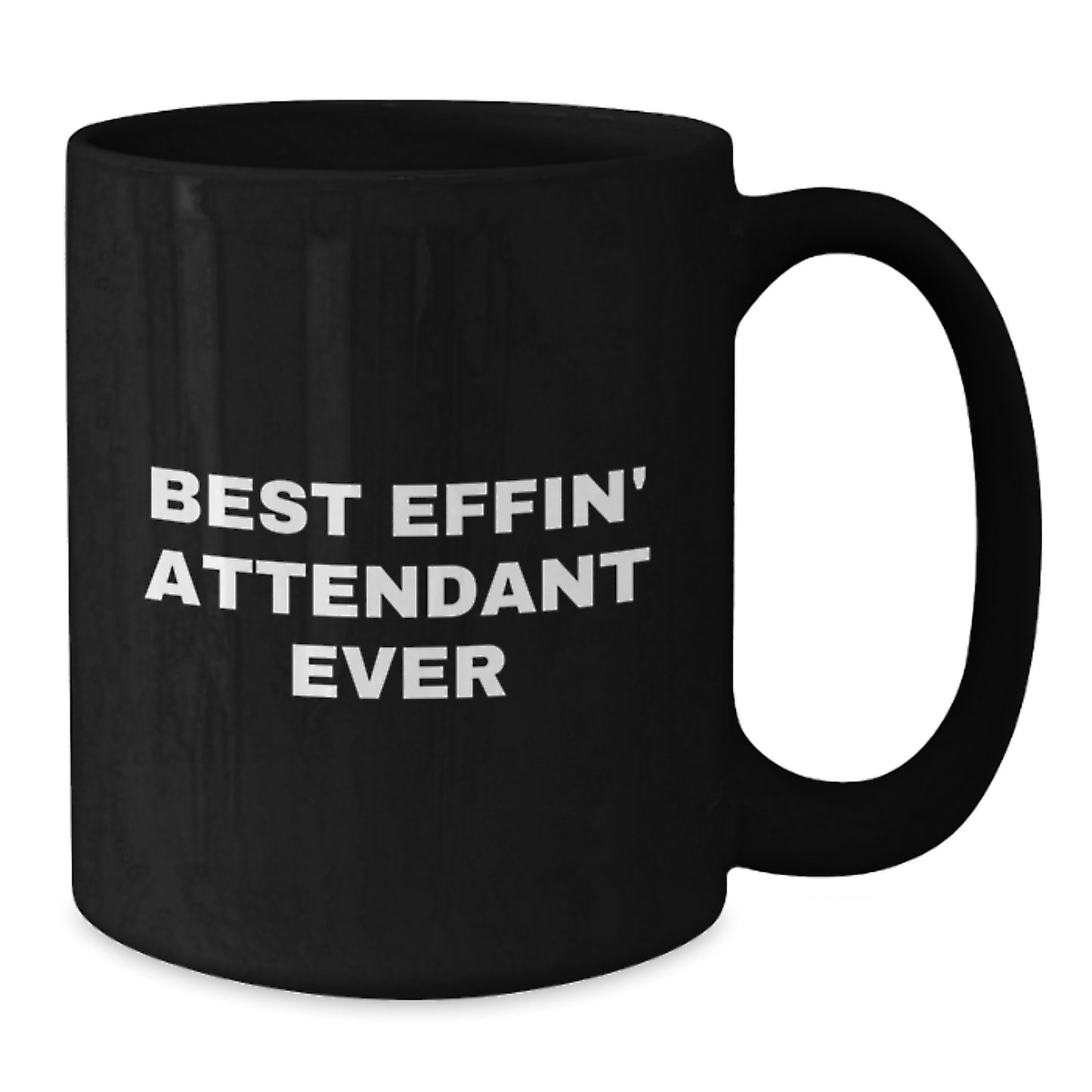 Funny Attendant Gifts from Friends Christmas Unique Mugs with 'Best Effin' Attendant Ever' Quote Black Coffee Mug for Men - Additional