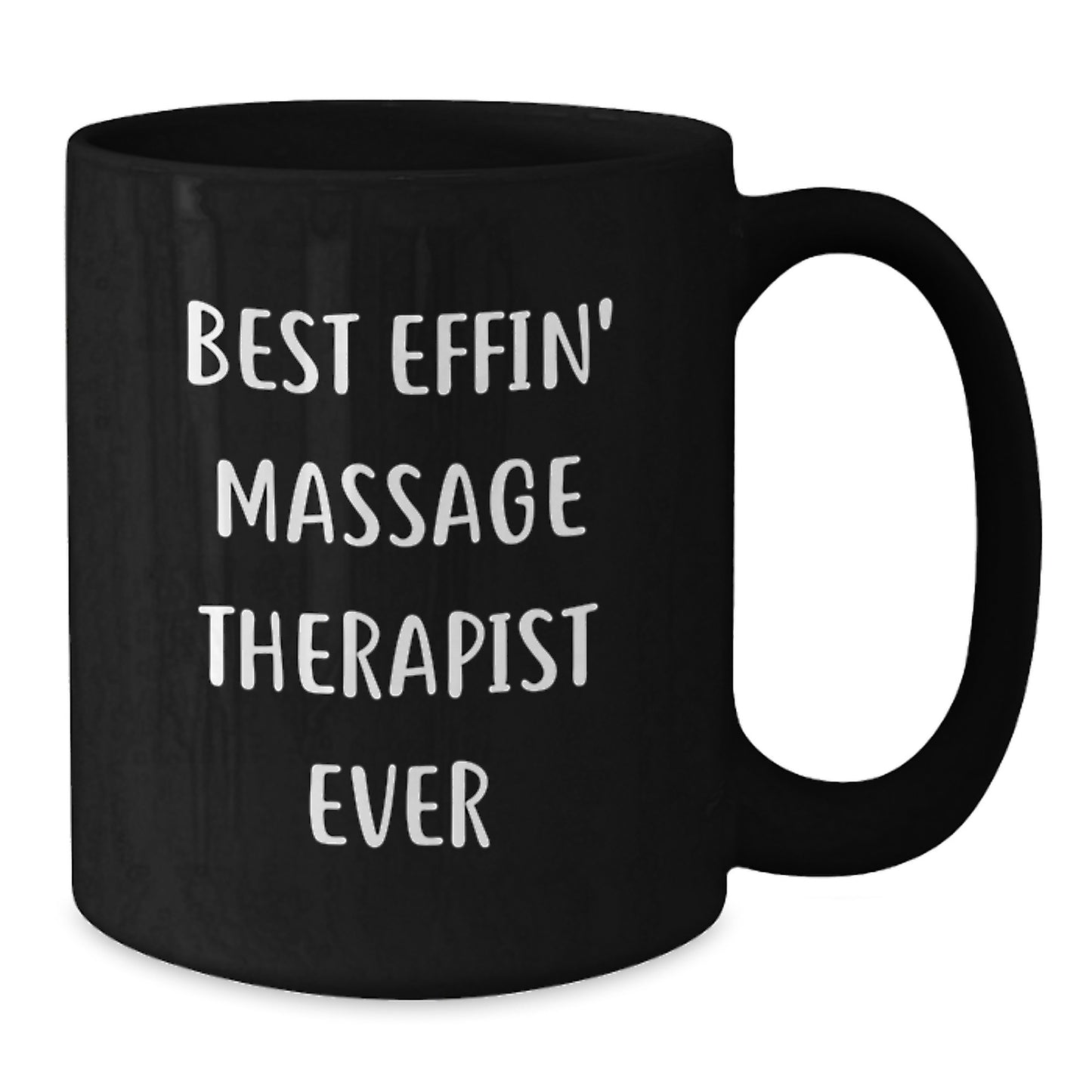 Funny Massage Therapist Gifts from Friends for Massage Therapist - Best Effin' Massage Therapist Ever Black Coffee Mug, Christmas Unique Gifts for Men, Women, Coworkers, Family - Additional