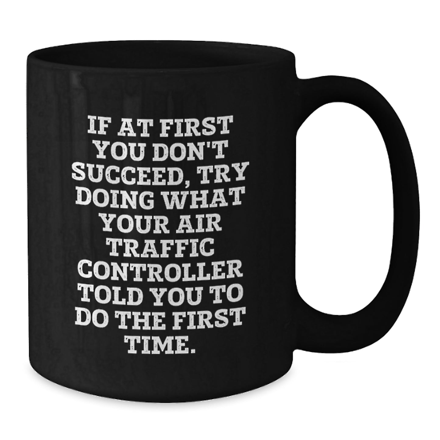 Funny Air Traffic Controller Gifts from Friends for Men Black Coffee Mug - Christmas Unique - Additional