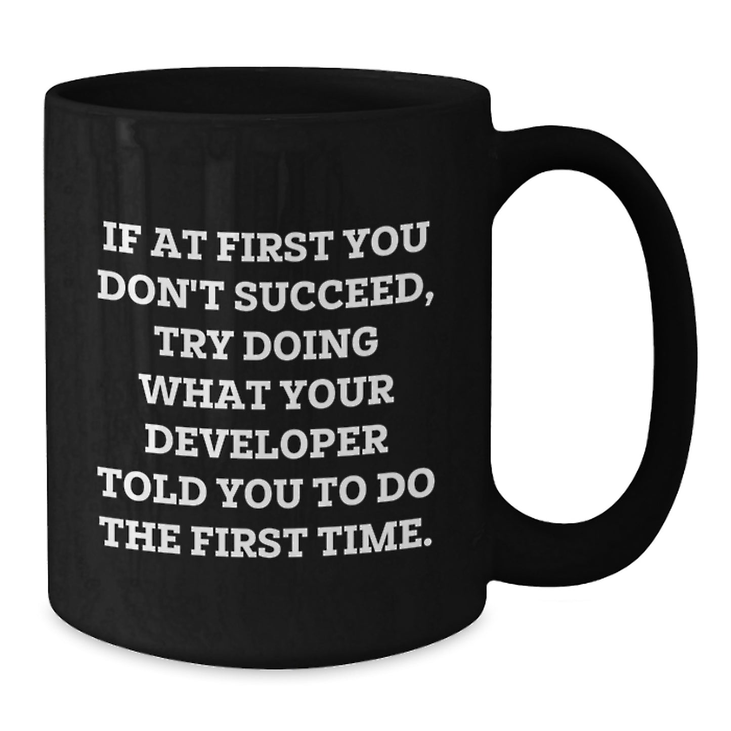 Funny Developer Gifts for Men, Black Coffee Mug, Gift from Friends to Developer, Christmas Unique Presents - Additional