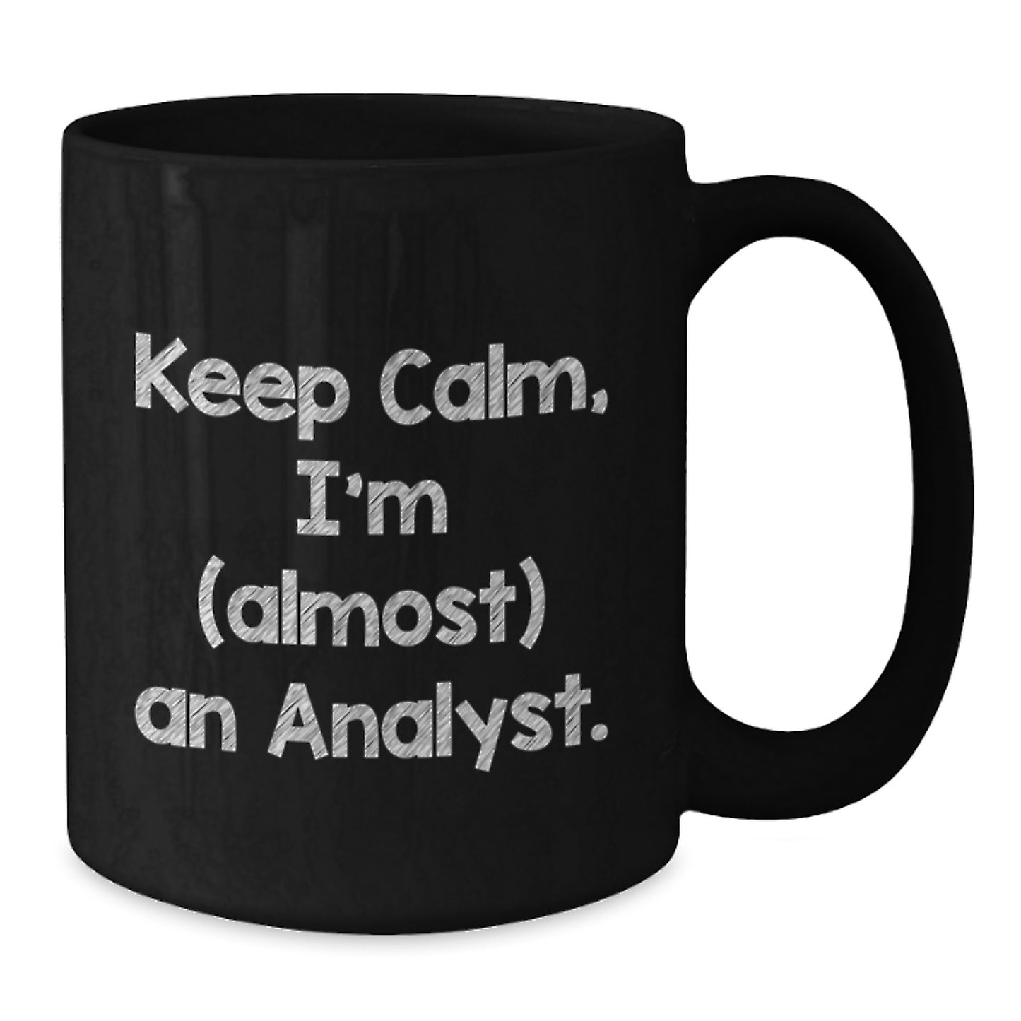Funny Analyst Gifts for Birthday, Black Coffee Mug, Gifts from Friends to Men, Women, Coworkers, Family - Additional