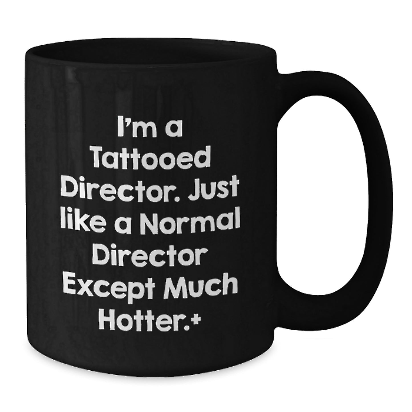 Funny Director Gifts from Men, Unique Black Coffee Mug for Directors, Mother's Day Unique Gifts - Additional