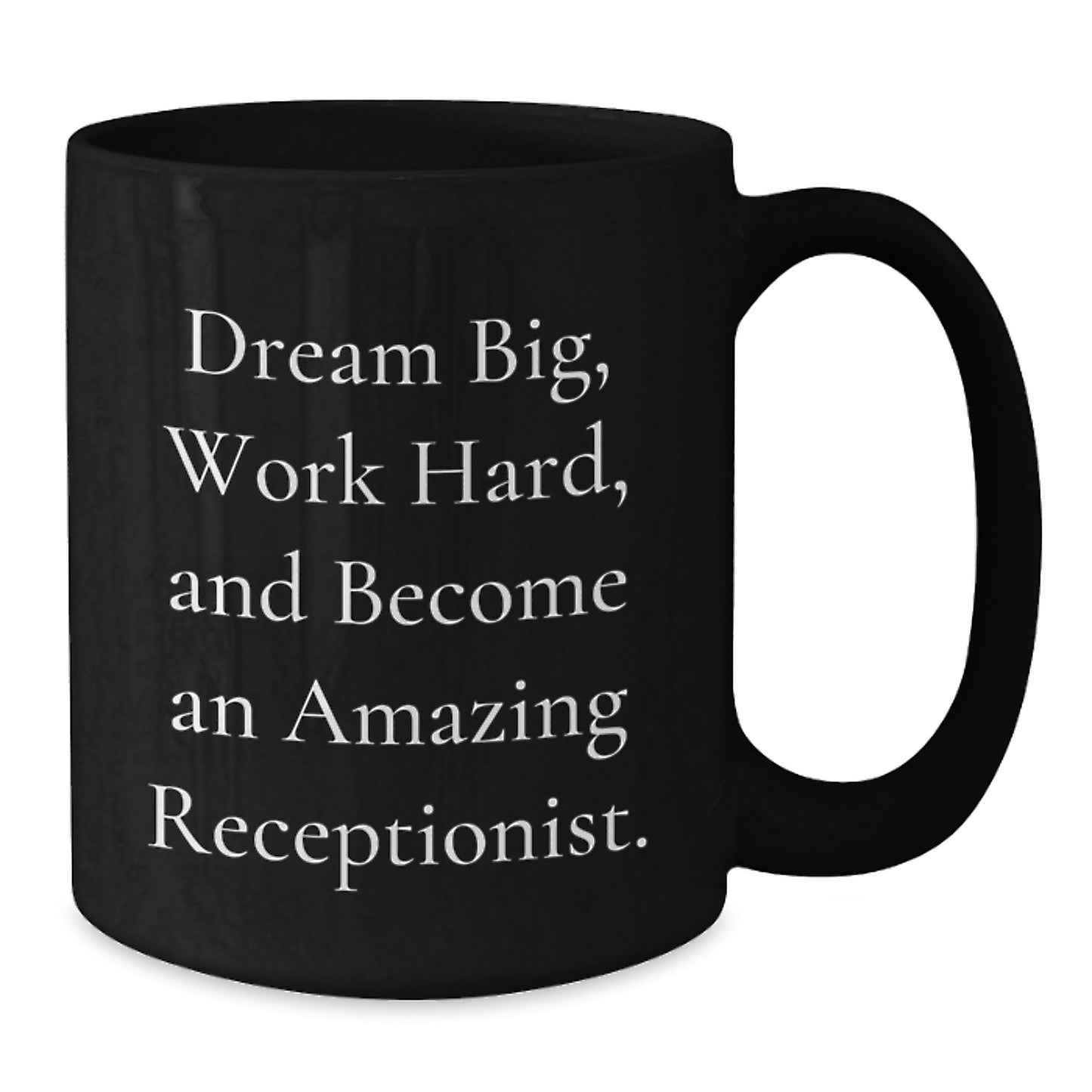 Funny Inspirational Gifts for Receptionists from Friends - Black Coffee Mugs, Dream Big Work Hard Quote, Christmas Unique - Additional