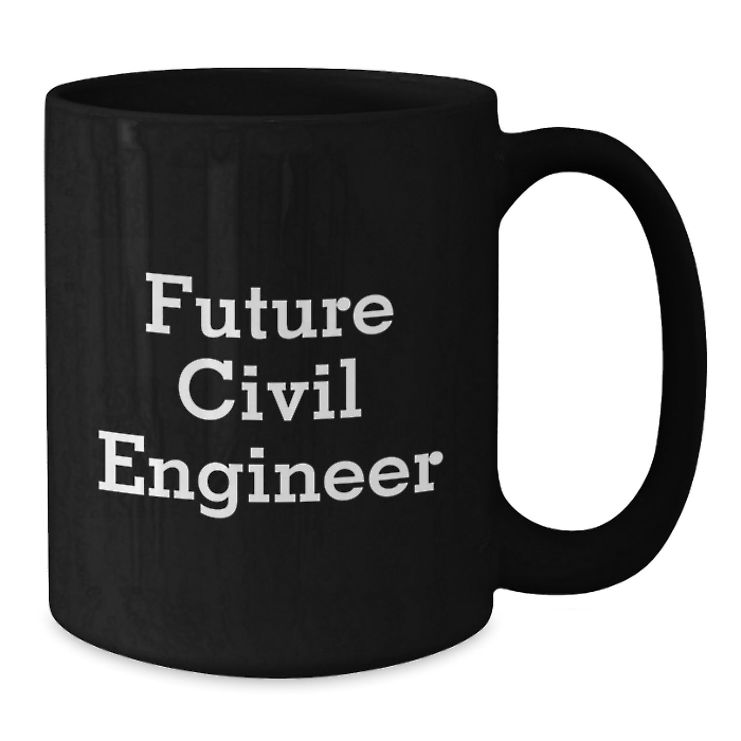Funny Future Civil Engineer Graduation Unique Gifts for Men from Family - Black Coffee Mug - Additional