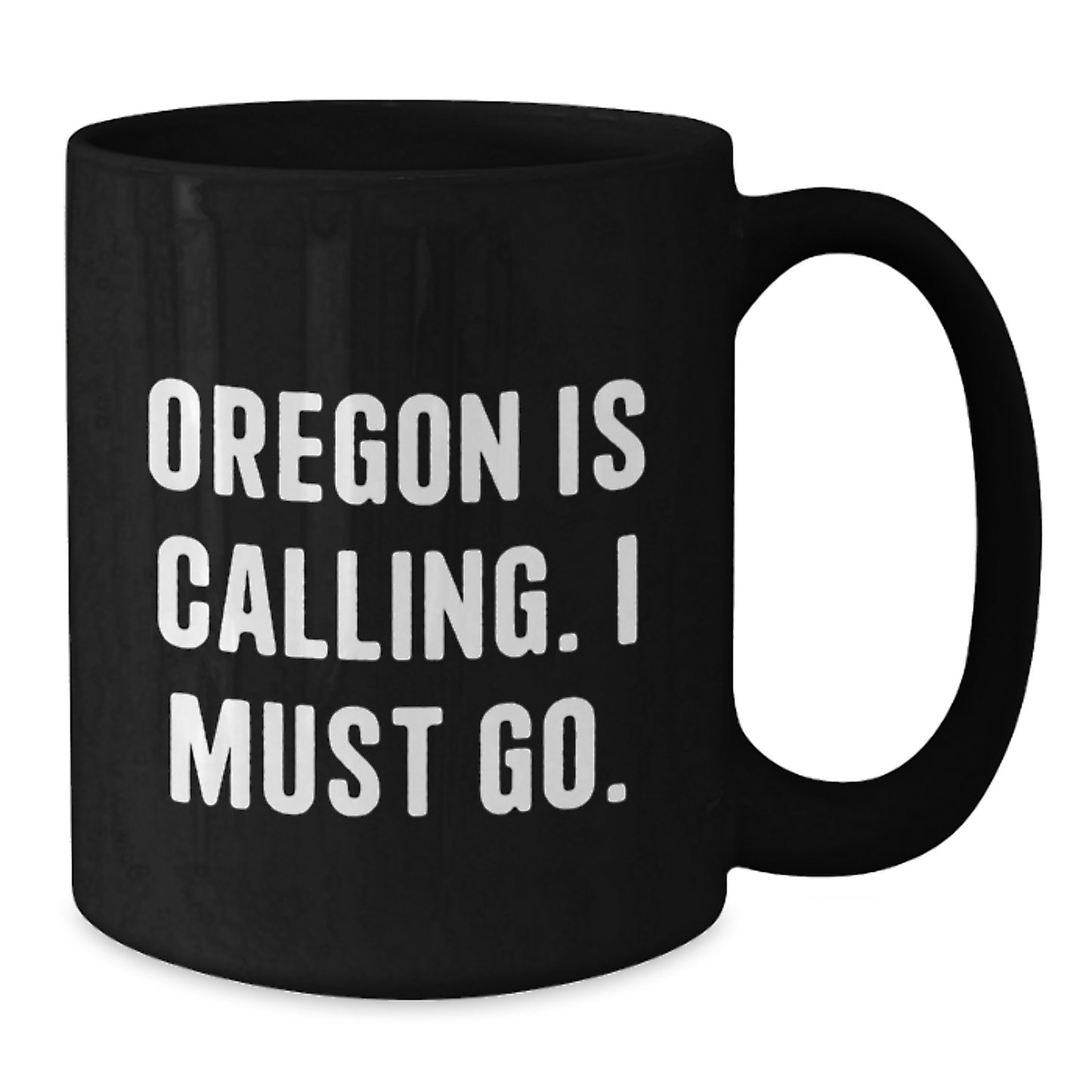 Funny Oregon Gifts from Family Members - Oregon Is Calling, Birthday Unique Gifts for Men, Women, Friends, Coworkers, Family - Black Coffee Mug, Oregon Inspired - Additional