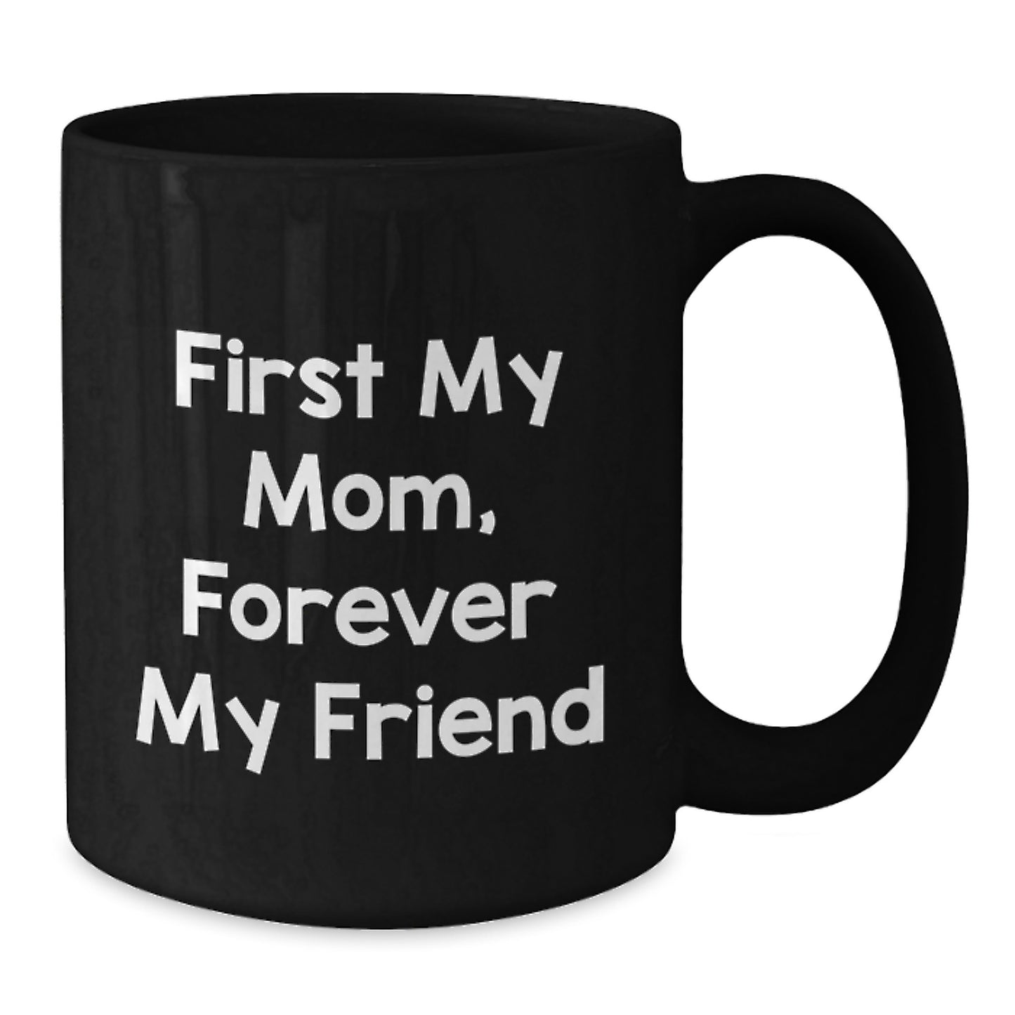 Gifts from Men to Mom, Funny Quote Black Coffee Mugs for Women, Graduation Unique Gifts, 11oz or 15oz Ceramic Mugs - Additional