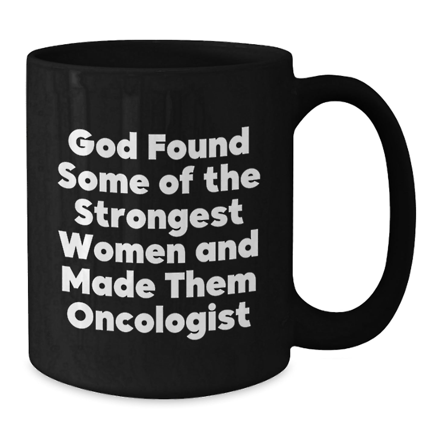 Funny Oncologist Women Black Coffee Mugs, Gifts from Friends for Oncologist Valentine's - Additional