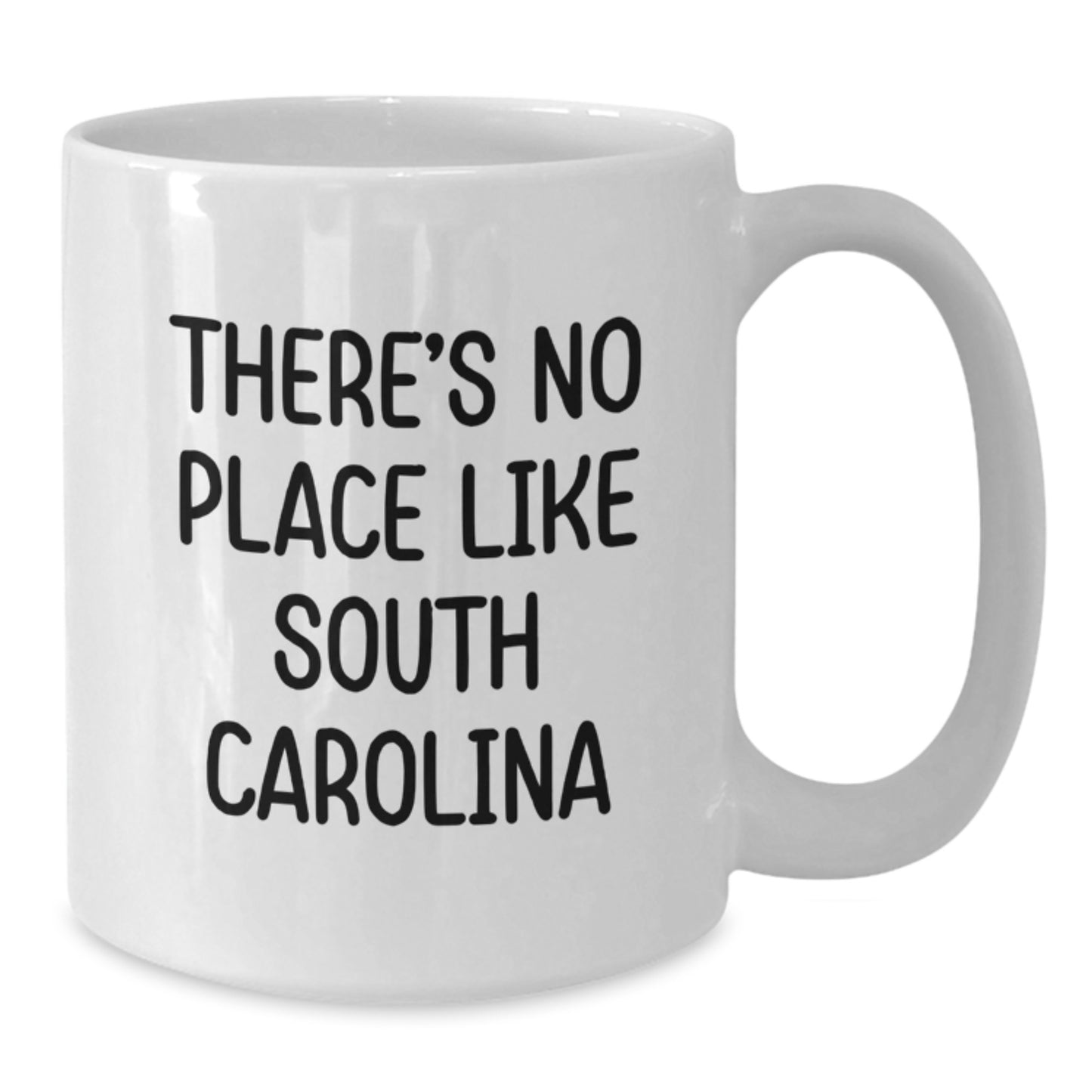 Funny South Carolina Gifts for Men from Friends, Unique White Coffee Mug for Graduation, 'There's No Place Like South Carolina' Quote Ceramic Mug - Additional