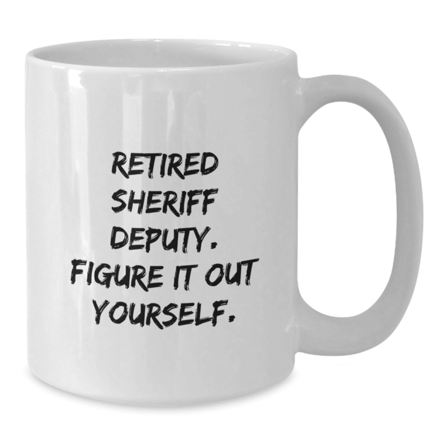 Retired Sheriff Deputy Keepsake Mug for Him Graduation Gift Ceramic - Additional
