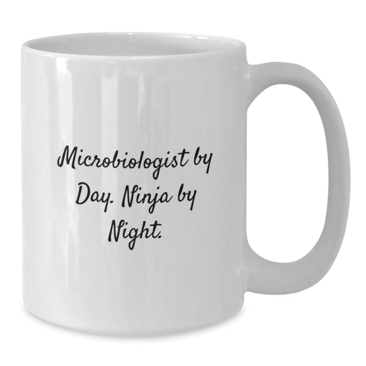 Funny Microbiologist Gifts from Friends - Microbiologist White Coffee Mug for Graduation - Additional