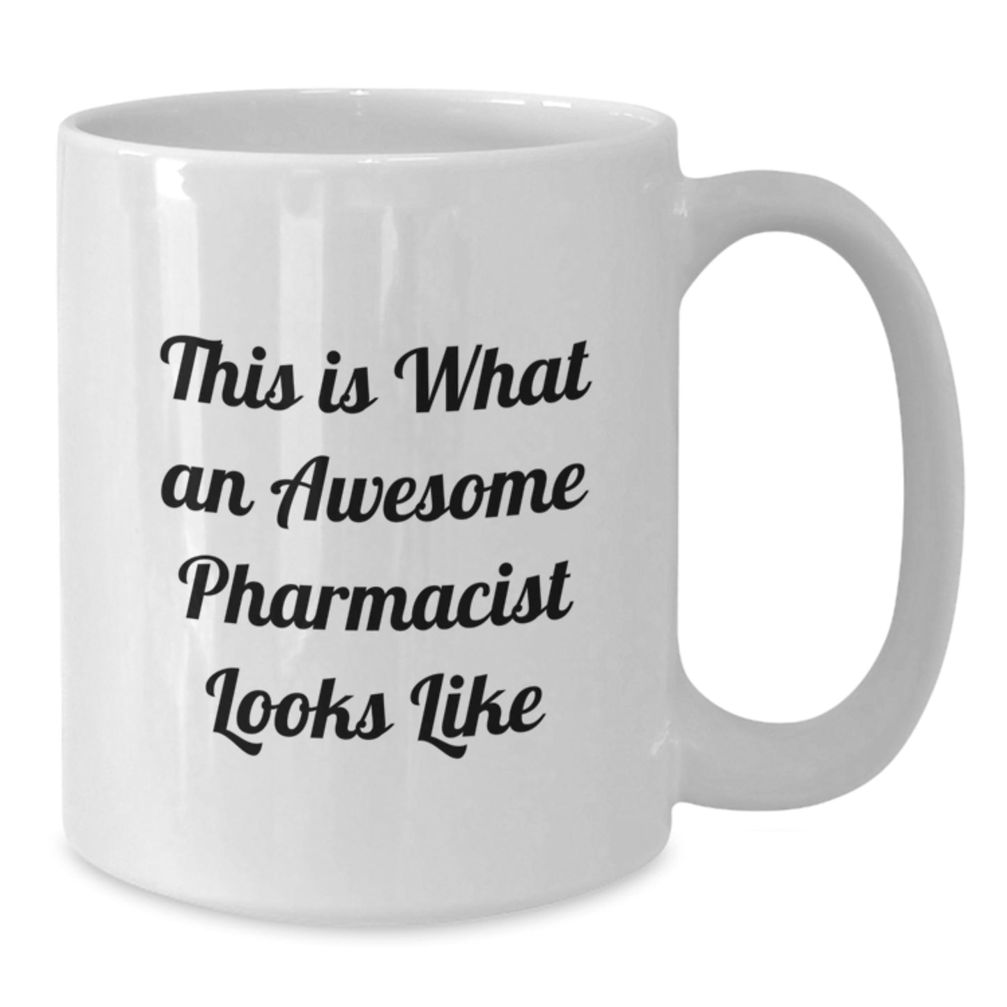 Funny Pharmacist Gifts for Men, White Coffee Mug from Friends, This 'Is What An Awesome Pharmacist Looks Like' Unique Graduation Gifts - Additional