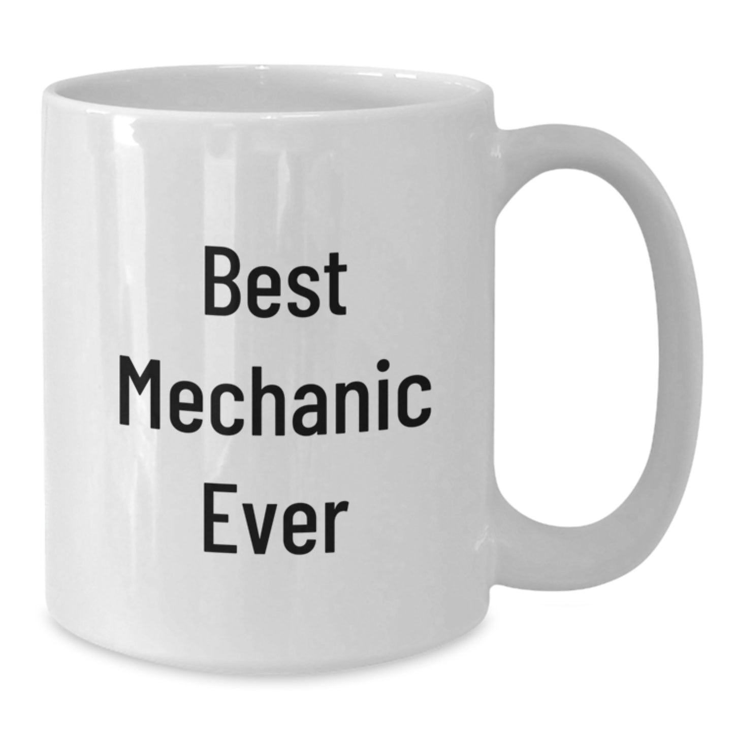 Birthday Gift White Coffee Mug for Her – Best Mechanic Ever Keepsake - Additional