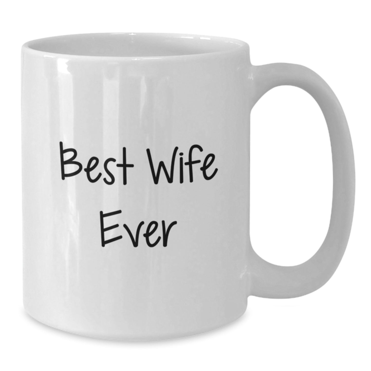 Best Wife Ever Keepsake White Coffee Mug for Her Birthday Gift - Additional
