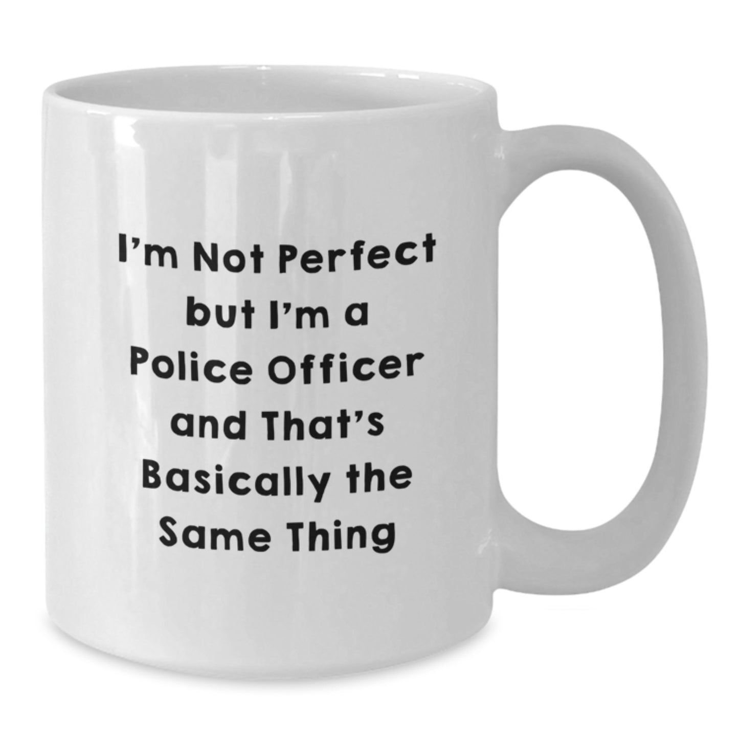 Funny Gifts from Friends for Police Officer Lover White Coffee Mug, Perfect for Valentine's Unique - Additional