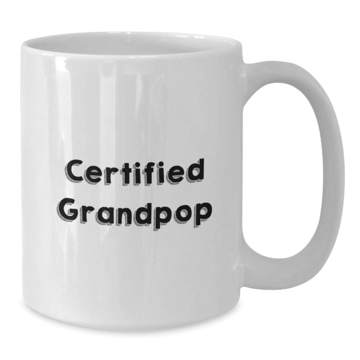 Funny Grandpop Gift, White Coffee Mug for Birthday, Gifts from Family to Grandpop - Additional