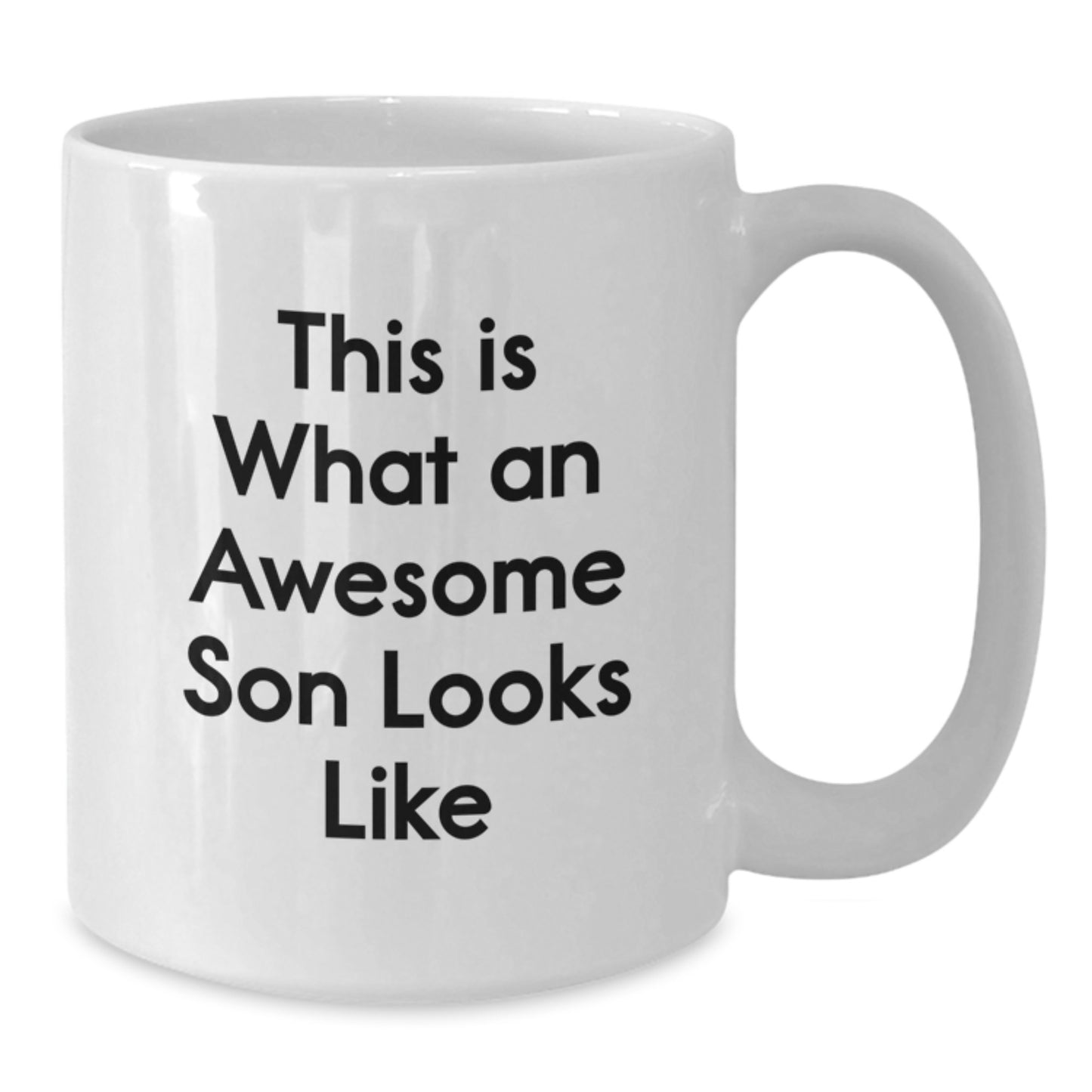 Funny Son Gifts from Mom - This Is What An Awesome Son Looks Like White Coffee Mug for Graduation - Additional