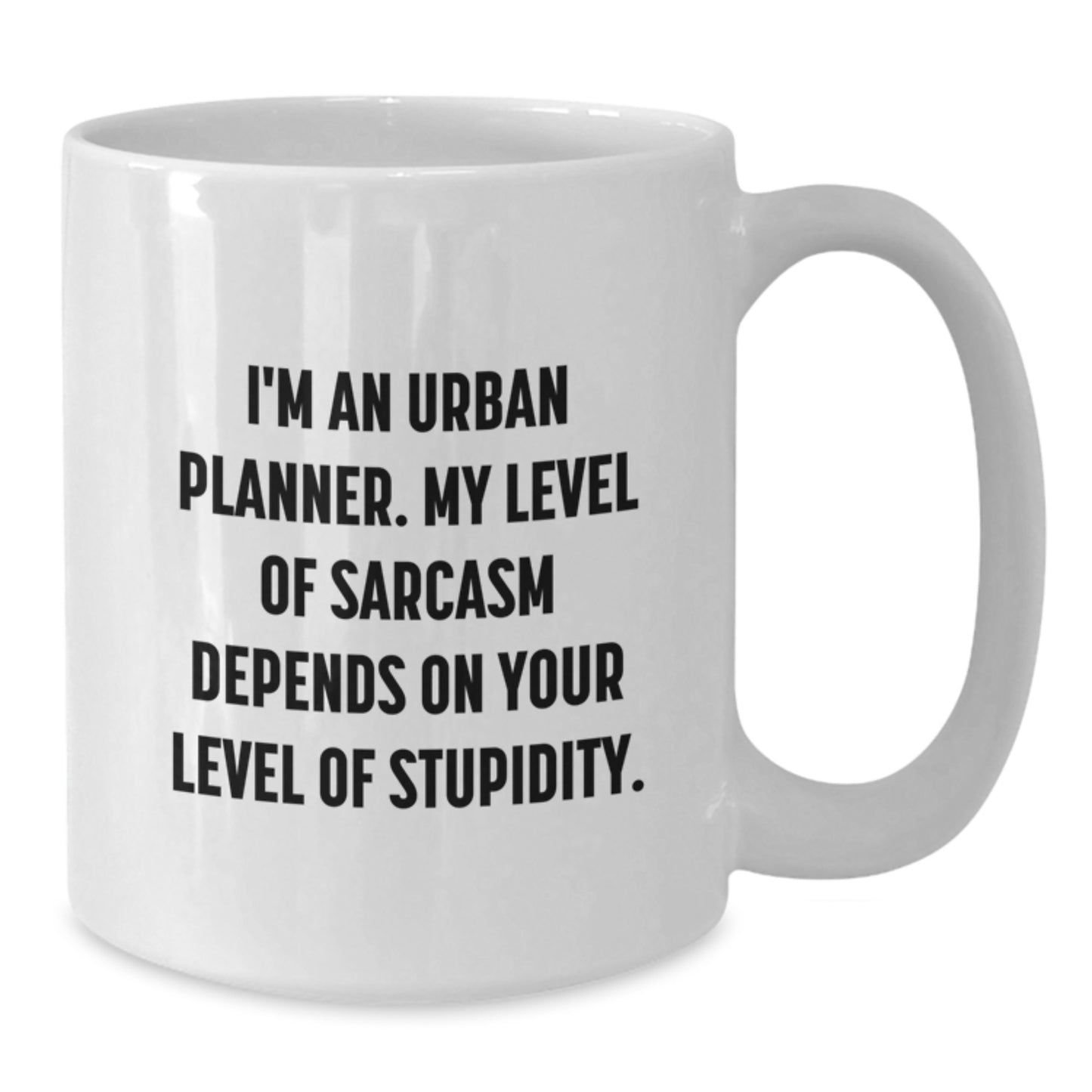 Urban Planner Sarcasm Coffee Mug Gifts from Friends for Birthday, I'm An Urban Planner, Funny Quote - Additional