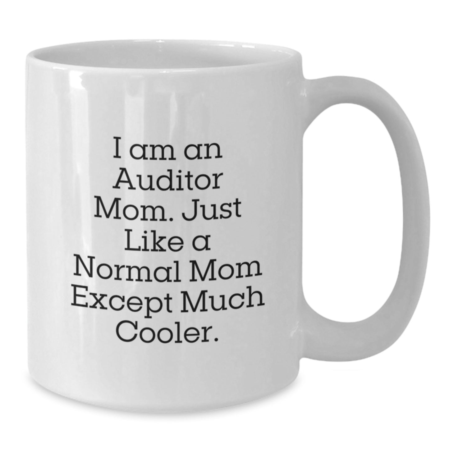 Funny Auditor Mom White Coffee Mug Gifts from Men to Women Coworkers on Valentine's - Additional