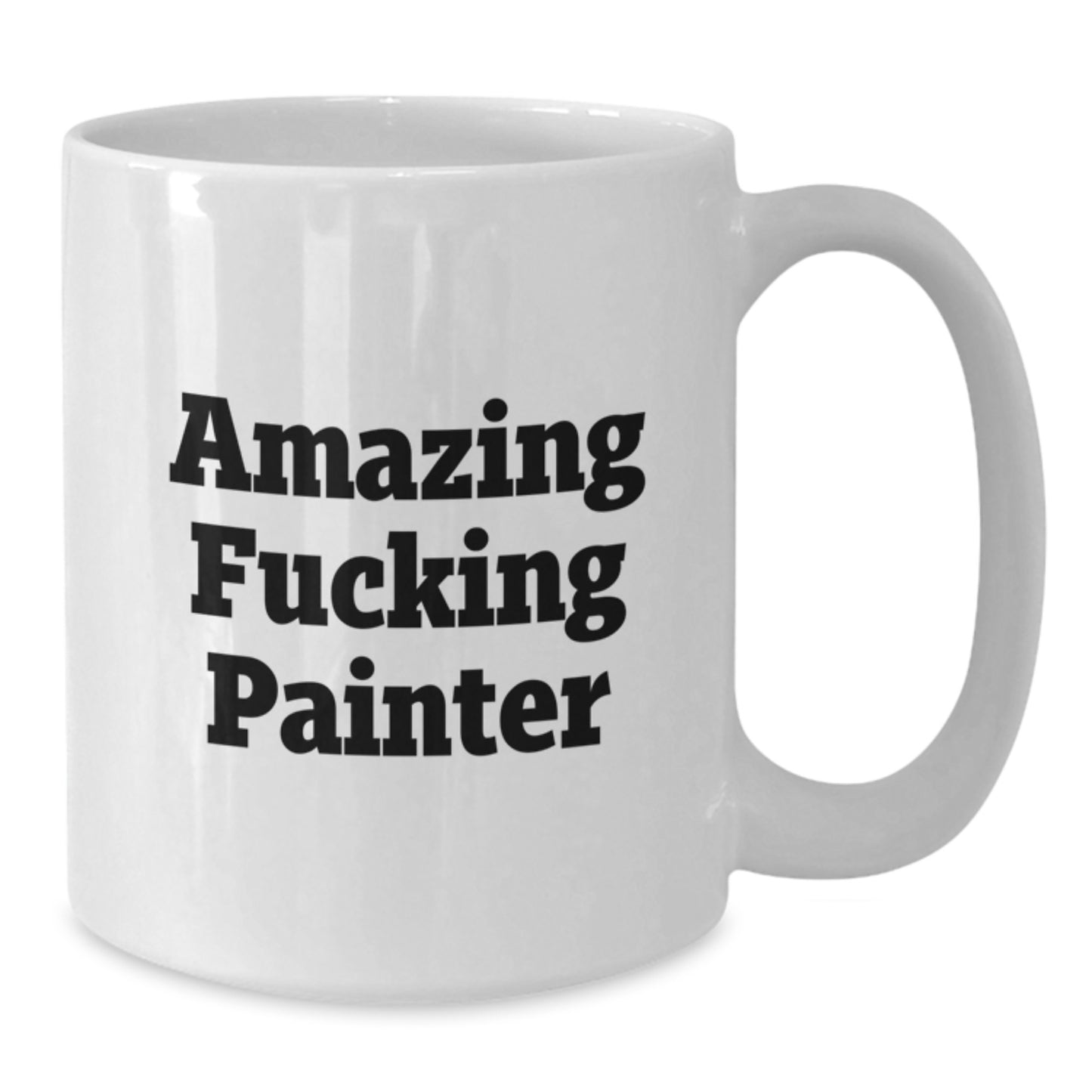 Funny Painter Gifts from Friends, Amazing 'F--king Painter' White Coffee Mug for Women Painter, Unique Mother's Day Unique Gifts - Additional