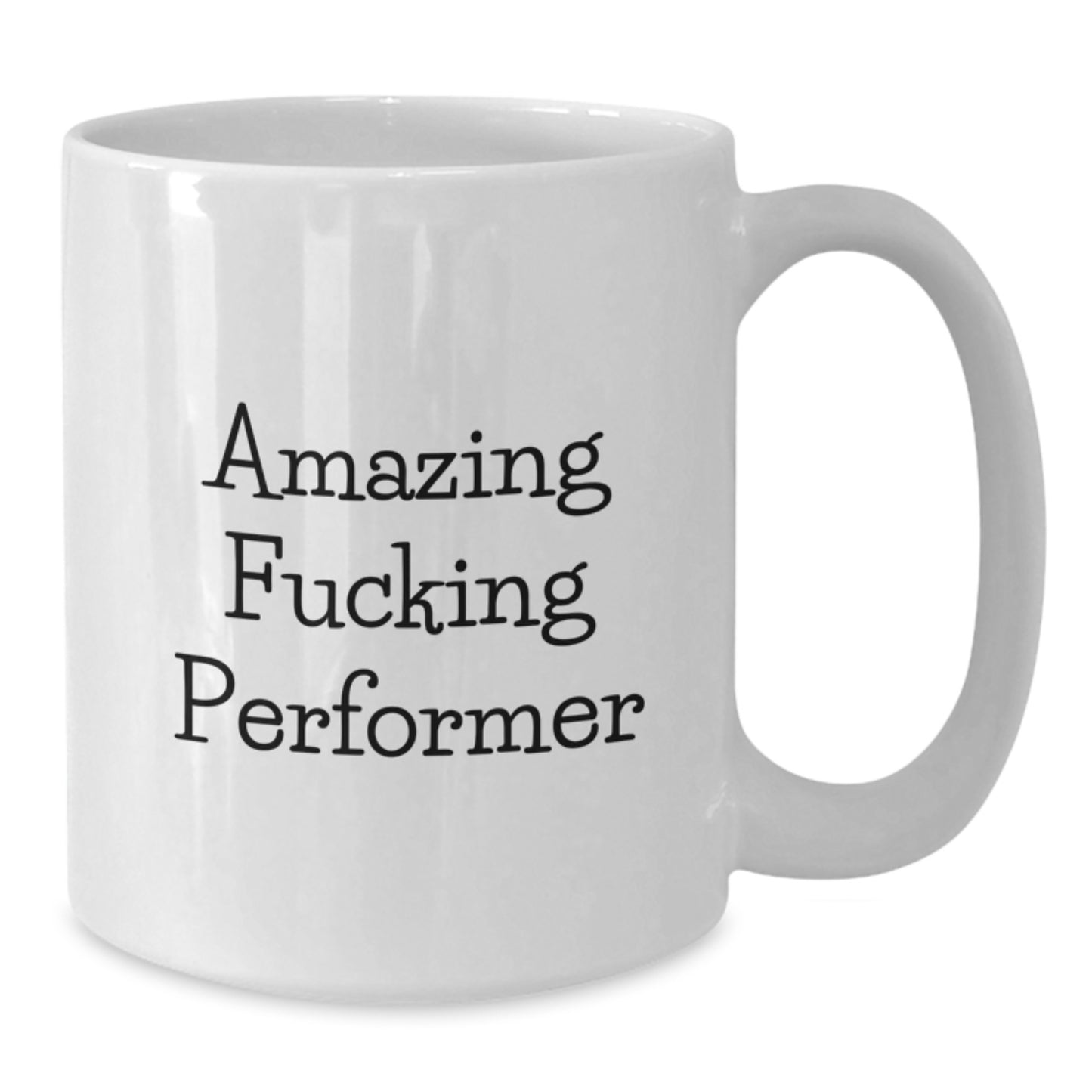 Funny Gifts from Friends for Performer Lover, White Coffee Mug with Amazing F--king Performer Quote, Birthday Unique Gifts for Men - Additional