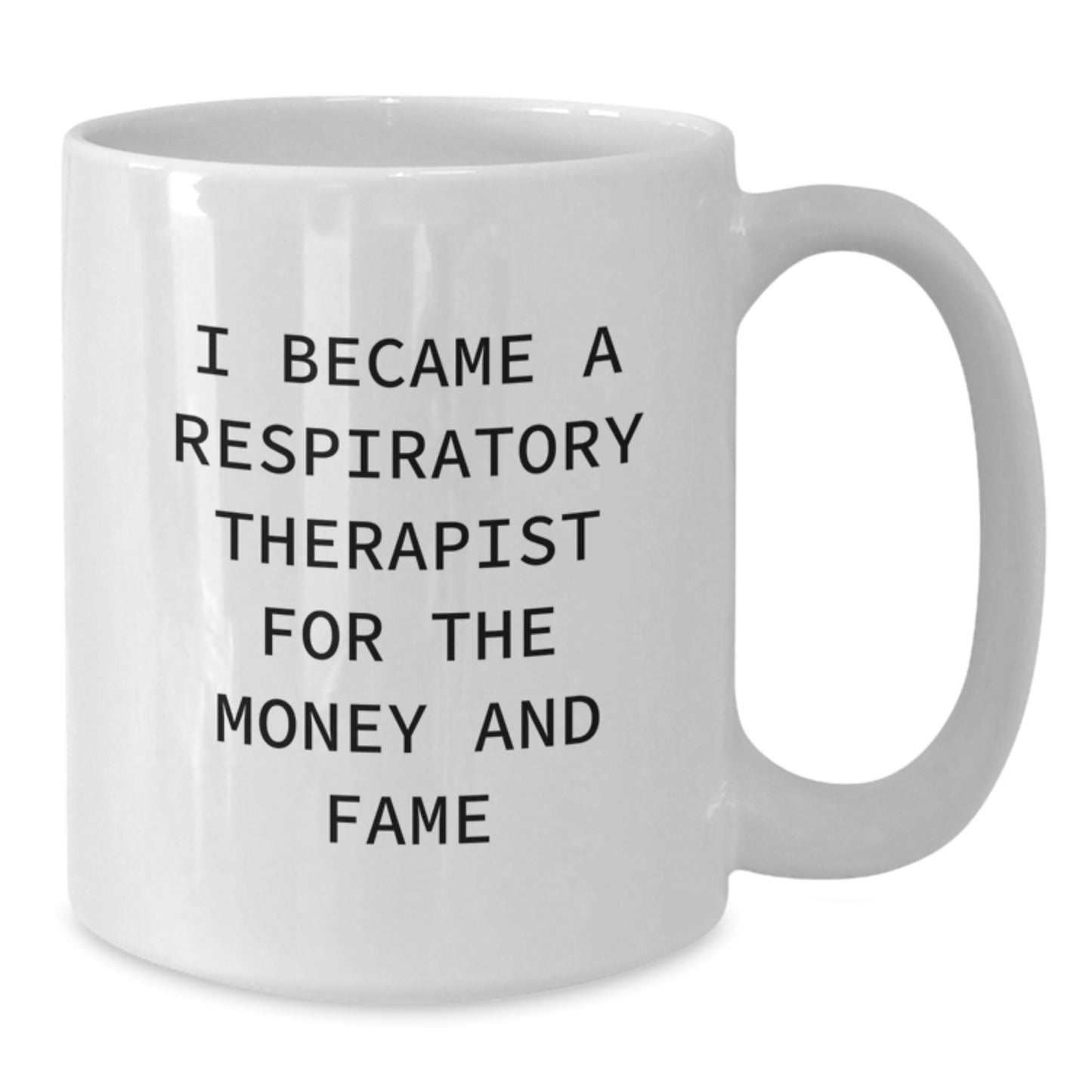 Funny Respiratory Therapist Gifts for Men, White Coffee Mug, Unique Graduation Unique Gifts from Friends, Family, Coworkers - Additional