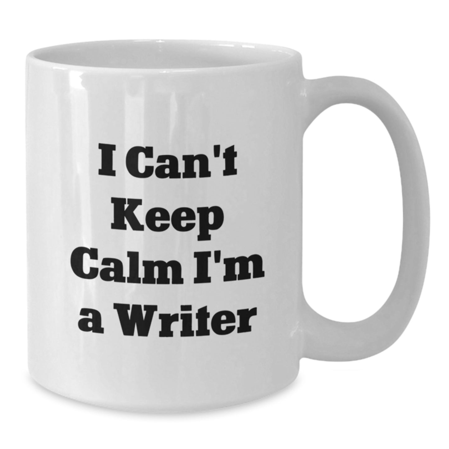 Funny Writer Gifts from Dad on Father's Day Unique, I Can't Keep Calm I'm A Writer White Coffee Mug, Perfect for Men, Women, Friends, Family - Additional