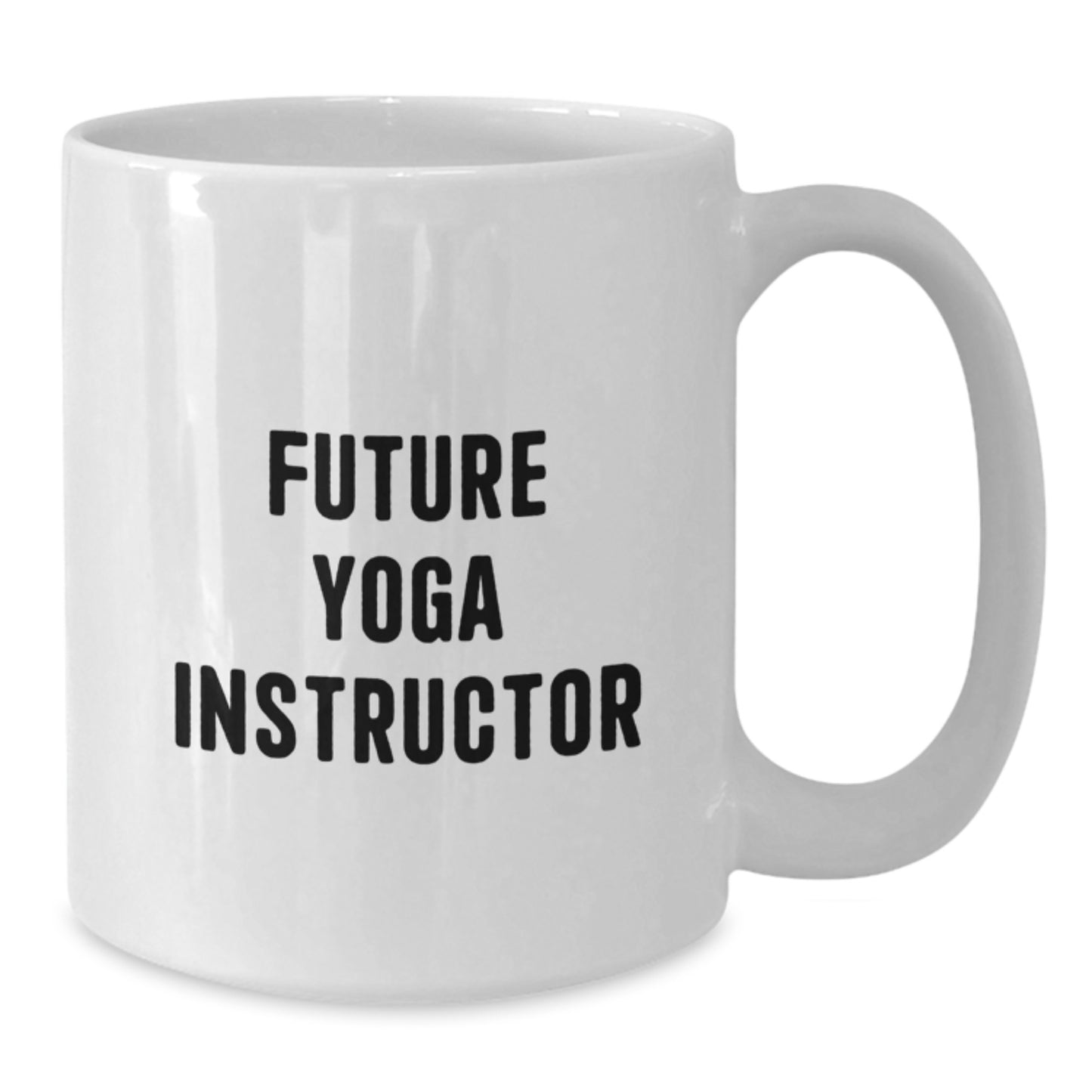 Yoga Instructor Keepsake White Coffee Mug for Him Birthday Gift - Additional