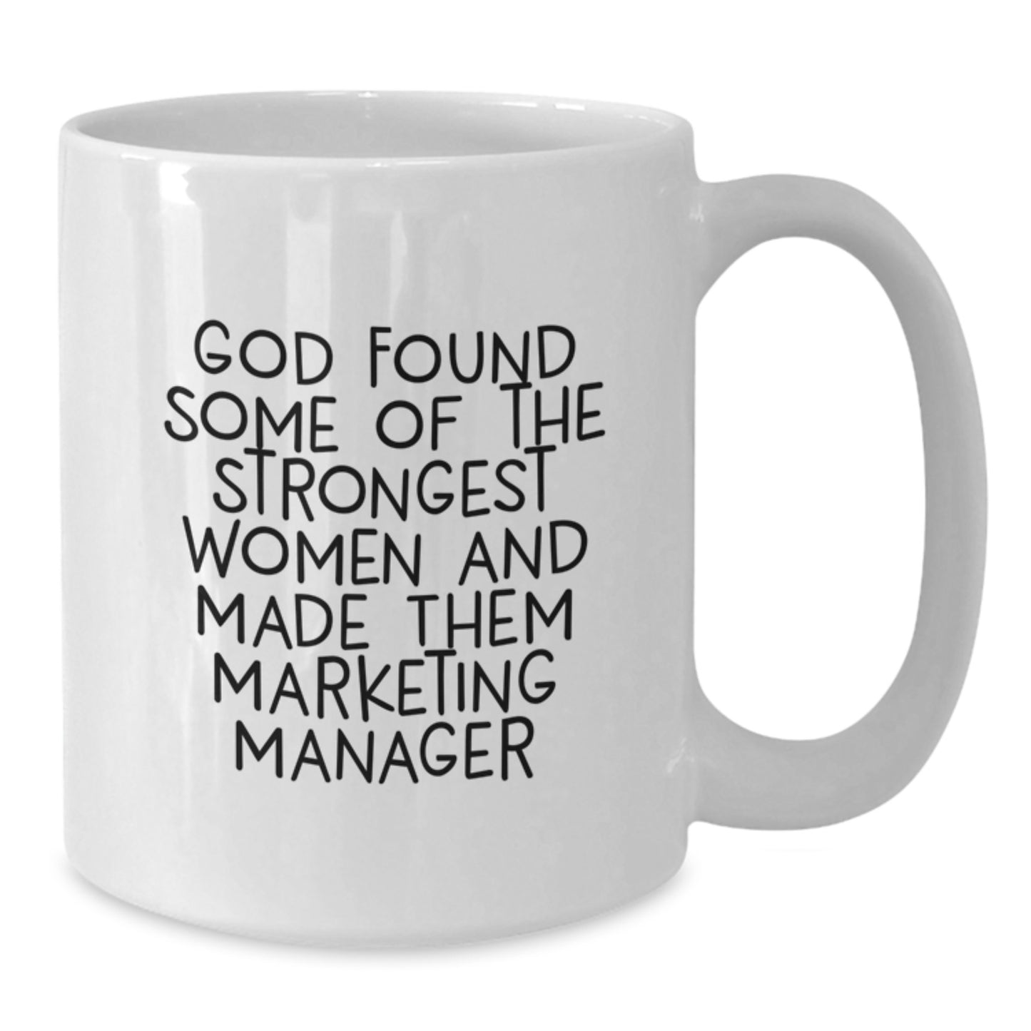 Funny Marketing Manager Gifts for Him or Her, White Coffee Mug with Inspirational Quote for Graduation, Unique Gift from Family, Friends, or Coworkers - Additional