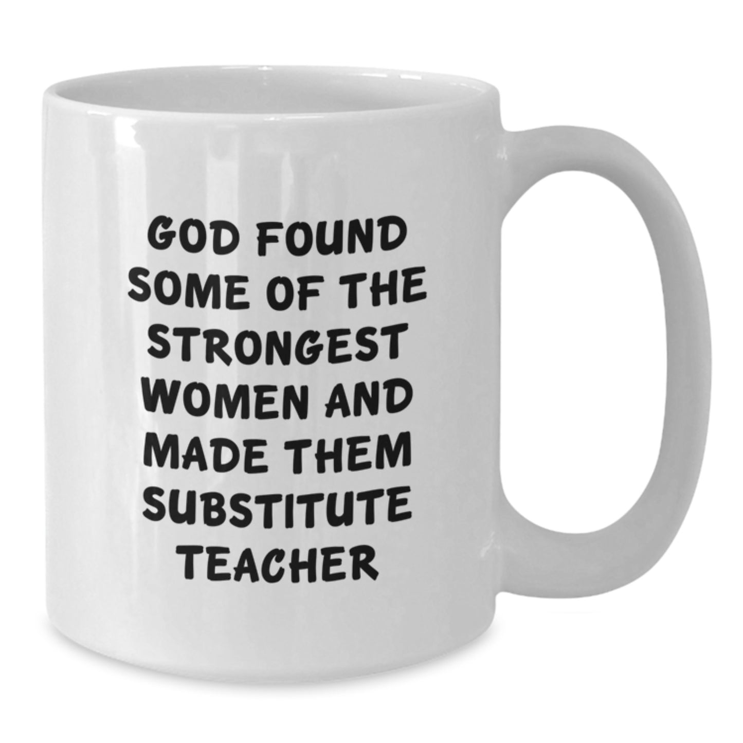 Funny Quote White Coffee Mug Gifts for Substitute Teacher Christmas Unique Presents from Friends - Additional