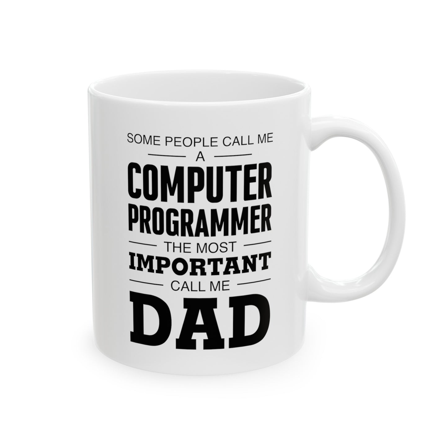 Dad Ceramic Coffee Mug - Call Me Dad Design | Father's Day Gift