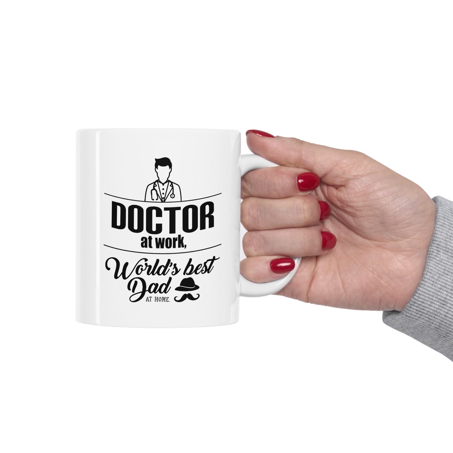 Doctor At Work, World’s Best Dad At Home - Father's Day Coffee Mug For Doctor