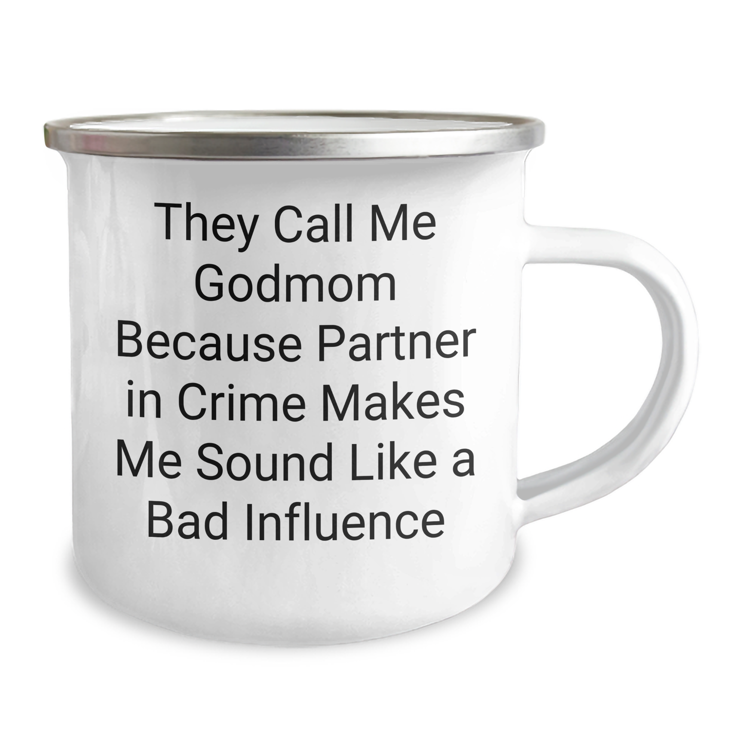 Godmom Gifts: Funny Camping Mug for Dad, 'They Call Me Godmom...' Enamel Print, 12 oz Stainless Steel - Gifts from Family to Men on Father's Day - Image 2
