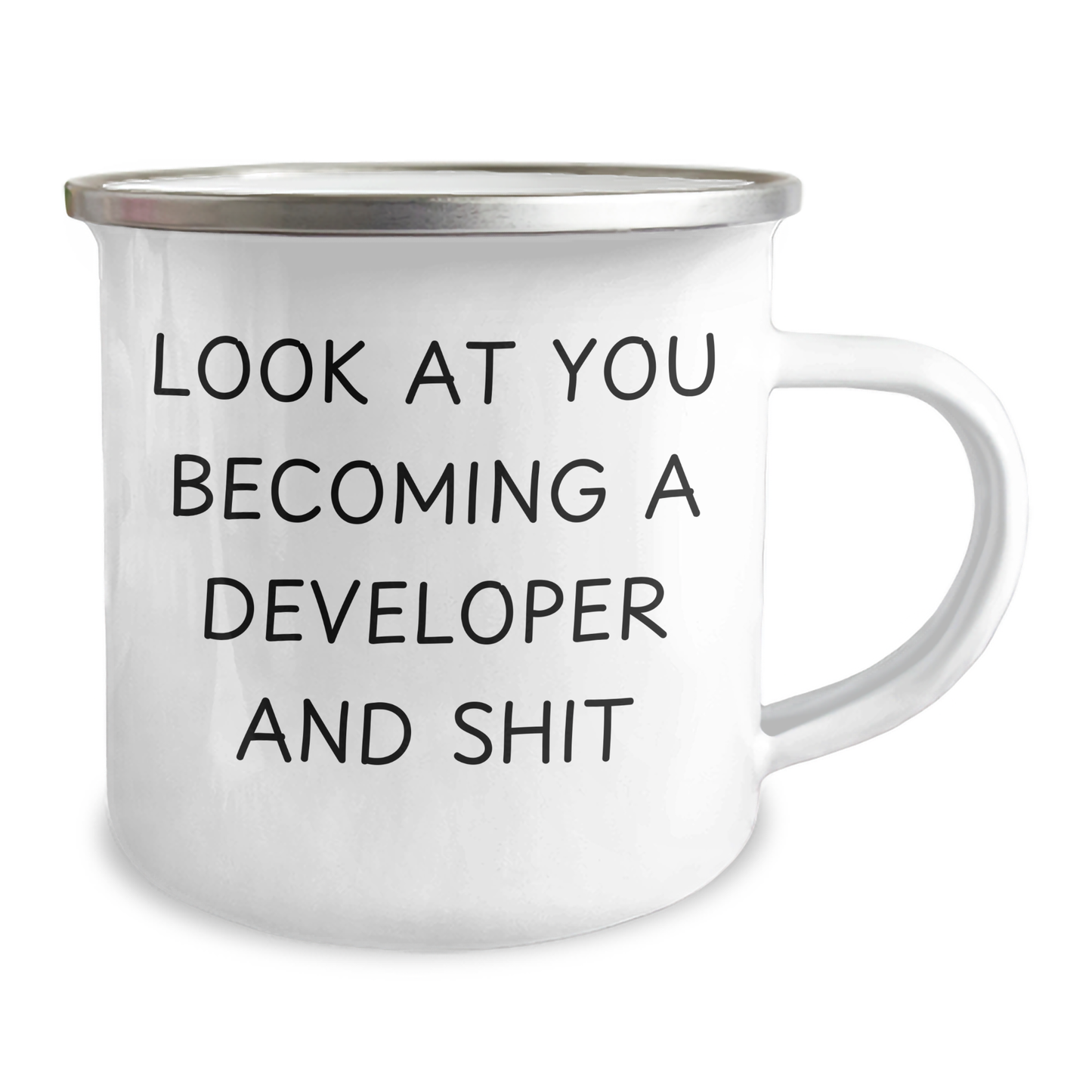 Funny Developer Gifts for Him Camping Mug, 'Look At You Becoming A Developer And Shit' - Gifts from Men to Family - Father's Day Unique Gifts - Image 2
